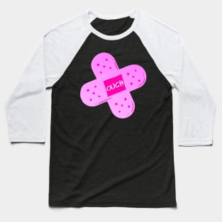 Ouch Pink Bandaid Baseball T-Shirt